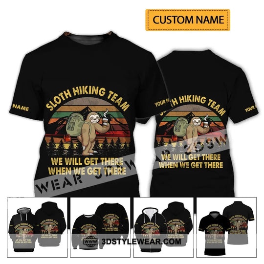 Unisex Shirt - Custom Name Shirt - Sloth Hiking Team We Will Get There When We Get There Vintage Shirt style option 2