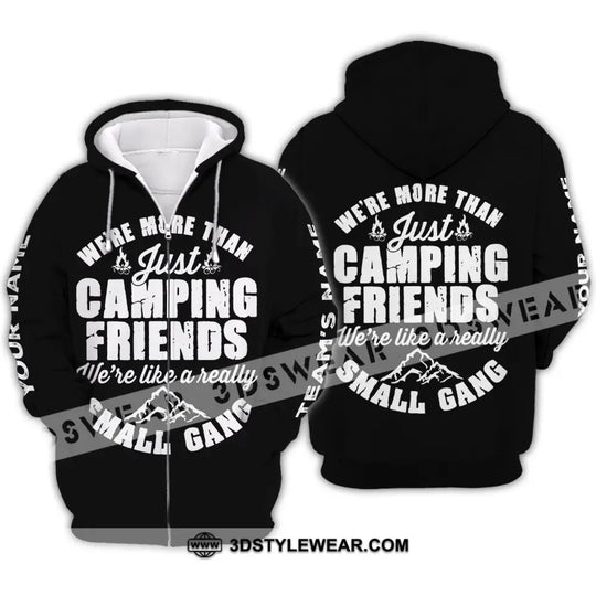 Unisex Shirt - Custom Name Shirt - We're More Than Camping Friends We're Like A Small Gang Shirt style option 4