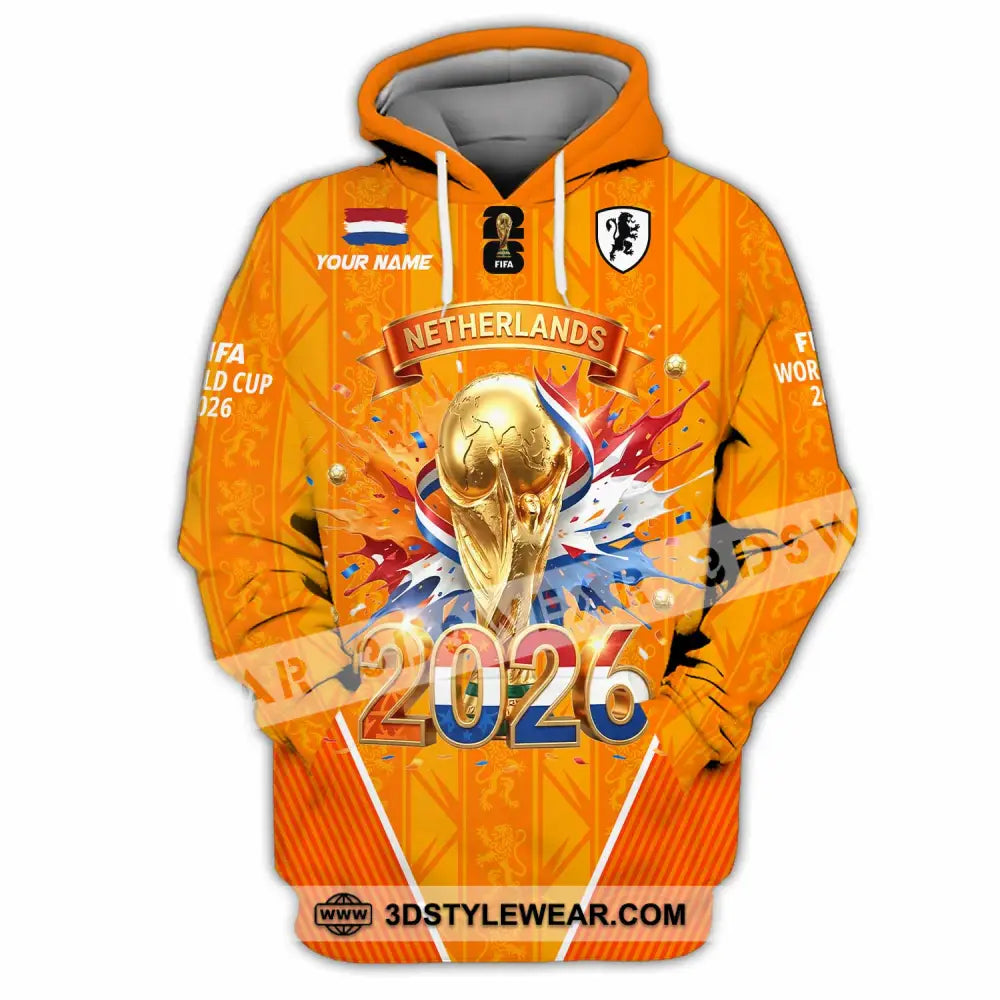 Unisex Shirt - Custom Netherlands World Cup 2026 3D Shirt Hoodie / S T-shirt
