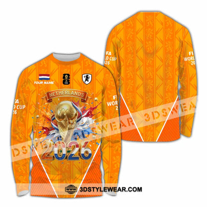 Unisex Shirt - Custom Netherlands World Cup 2026 3D Shirt Long Sleeve Shirt / S T-shirt