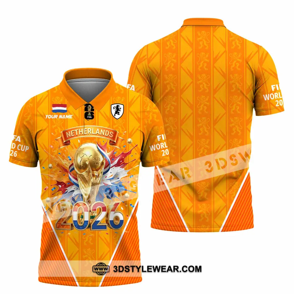 Unisex Shirt - Custom Netherlands World Cup 2026 3D Shirt Polo Shirt / S T-shirt