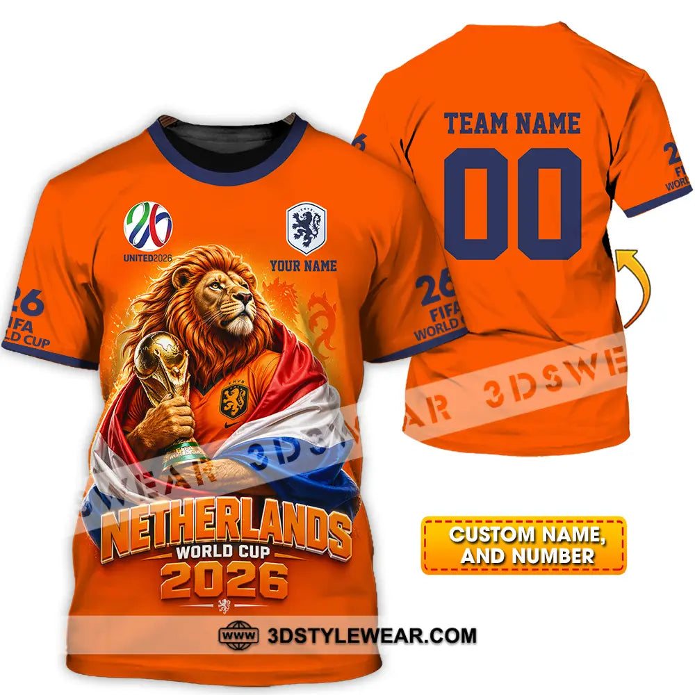 Unisex Shirt - Custom Netherlands World Cup 2026 3D Shirt - T-shirt