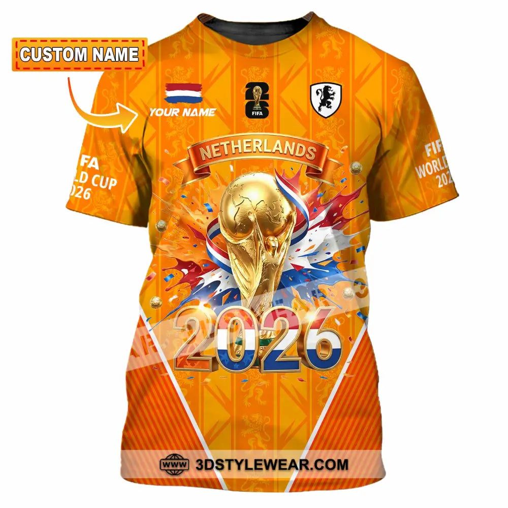 Unisex Shirt - Custom Netherlands World Cup 2026 3D Shirt T-shirt