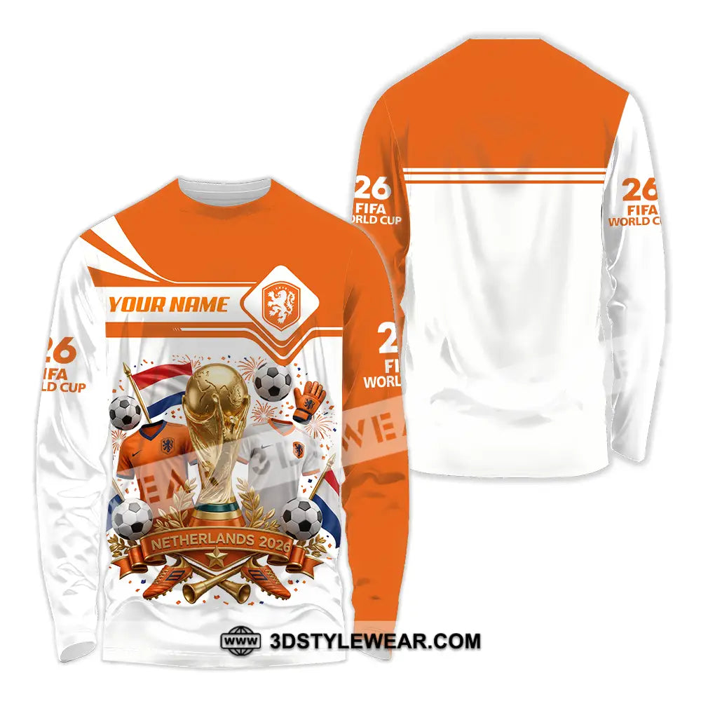 Unisex Shirt - Custom Netherlands World Cup 2026 Shirt - Long Sleeve Shirt / S - T-shirt