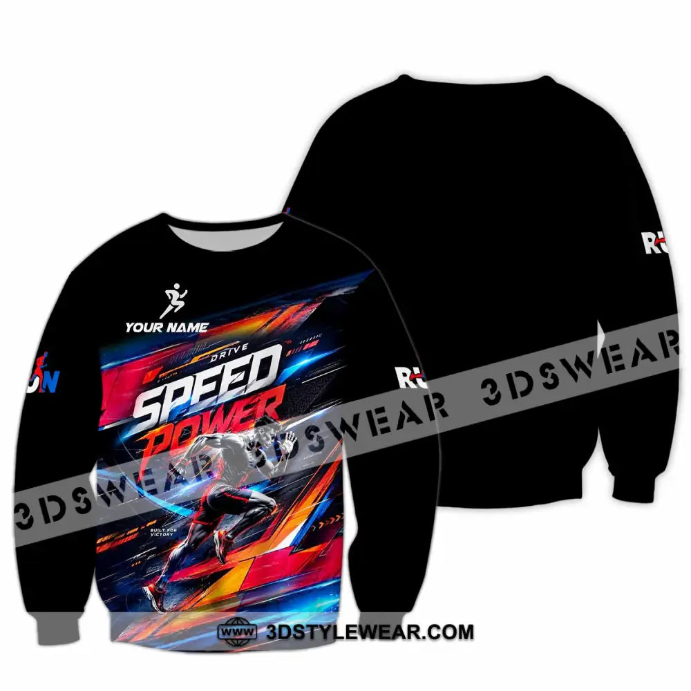 Unisex Shirt - Custom Run Drive Speed Power Shirt - Long Sleeve / S - T-shirt