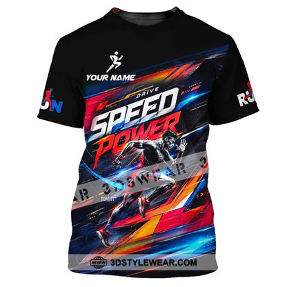 Unisex Shirt - Custom Run Drive Speed Power Shirt - T-Shirt / S - T-shirt