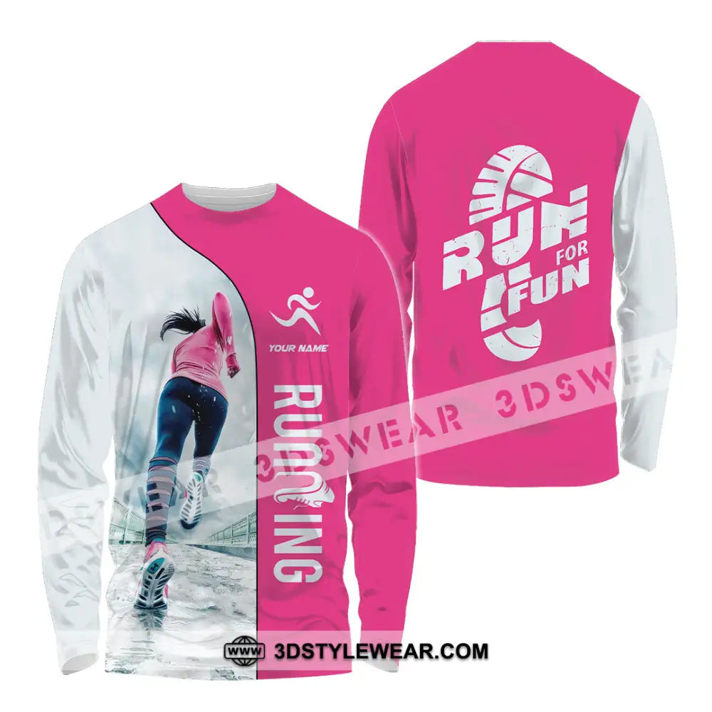 Unisex Shirt - Custom Run For Fun Running Lover Sport Shirt - Long Sleeve Shirt / S - T-shirt