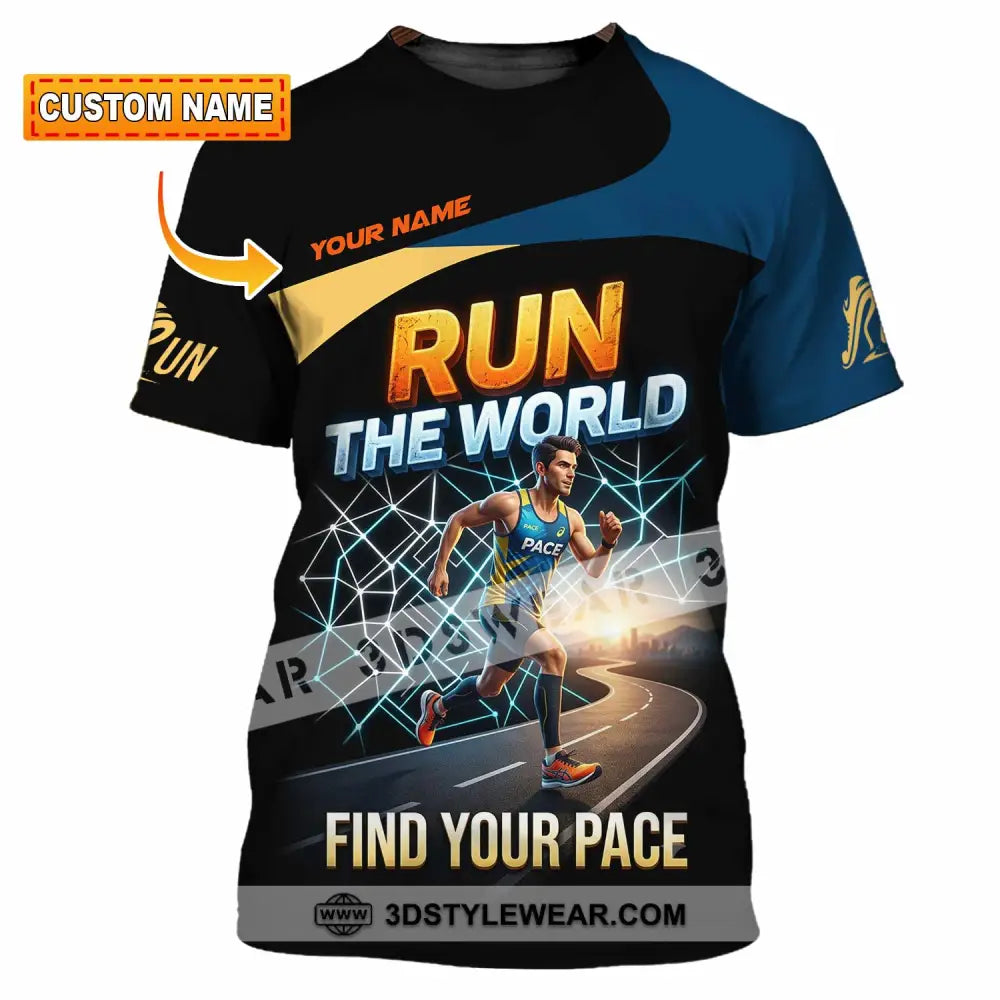 Unisex Shirt - Custom Run The World Find Your Pace Shirt - T-shirt