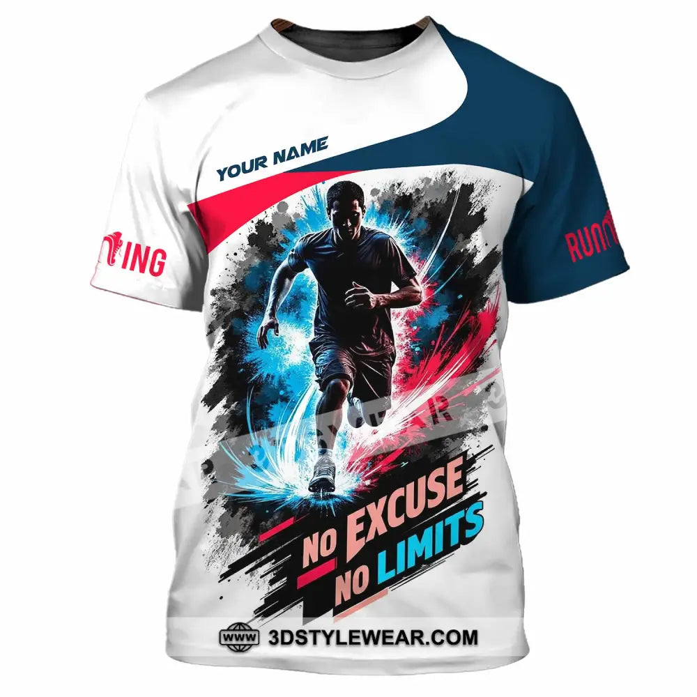 Unisex Shirt - Custom Running No Excuse No Limits Shirt - T-Shirt / S - T-shirt
