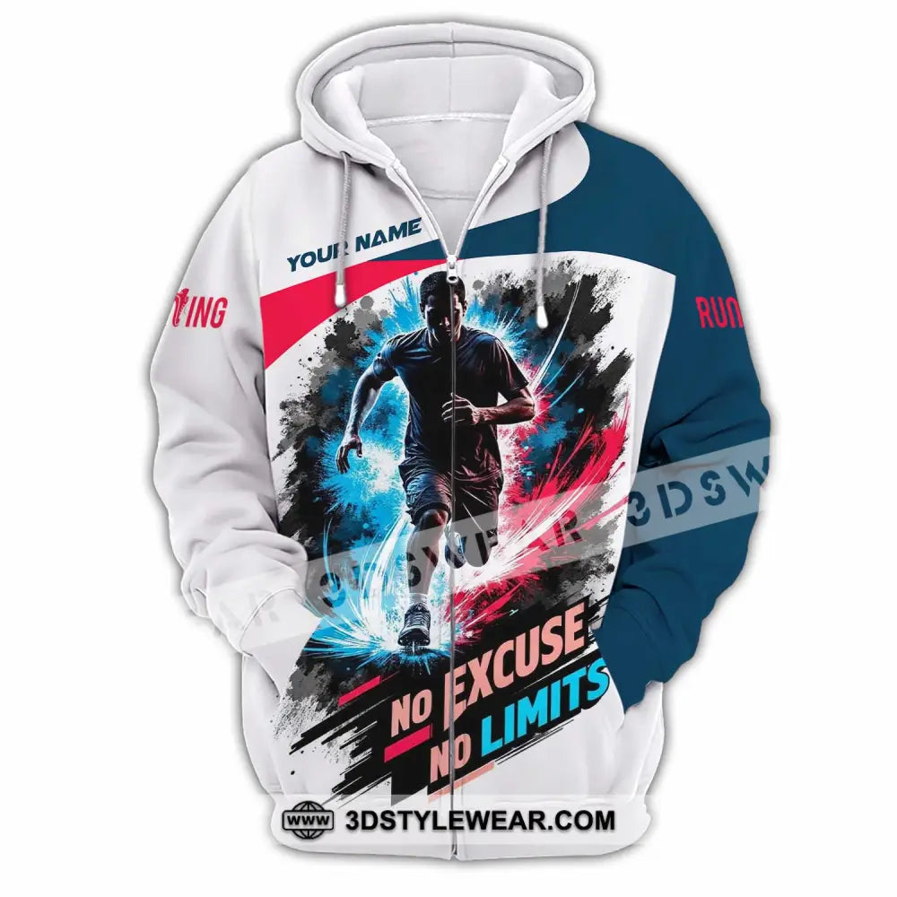Unisex Shirt - Custom Running No Excuse No Limits Shirt - Zipper Hoodie / S - T-shirt