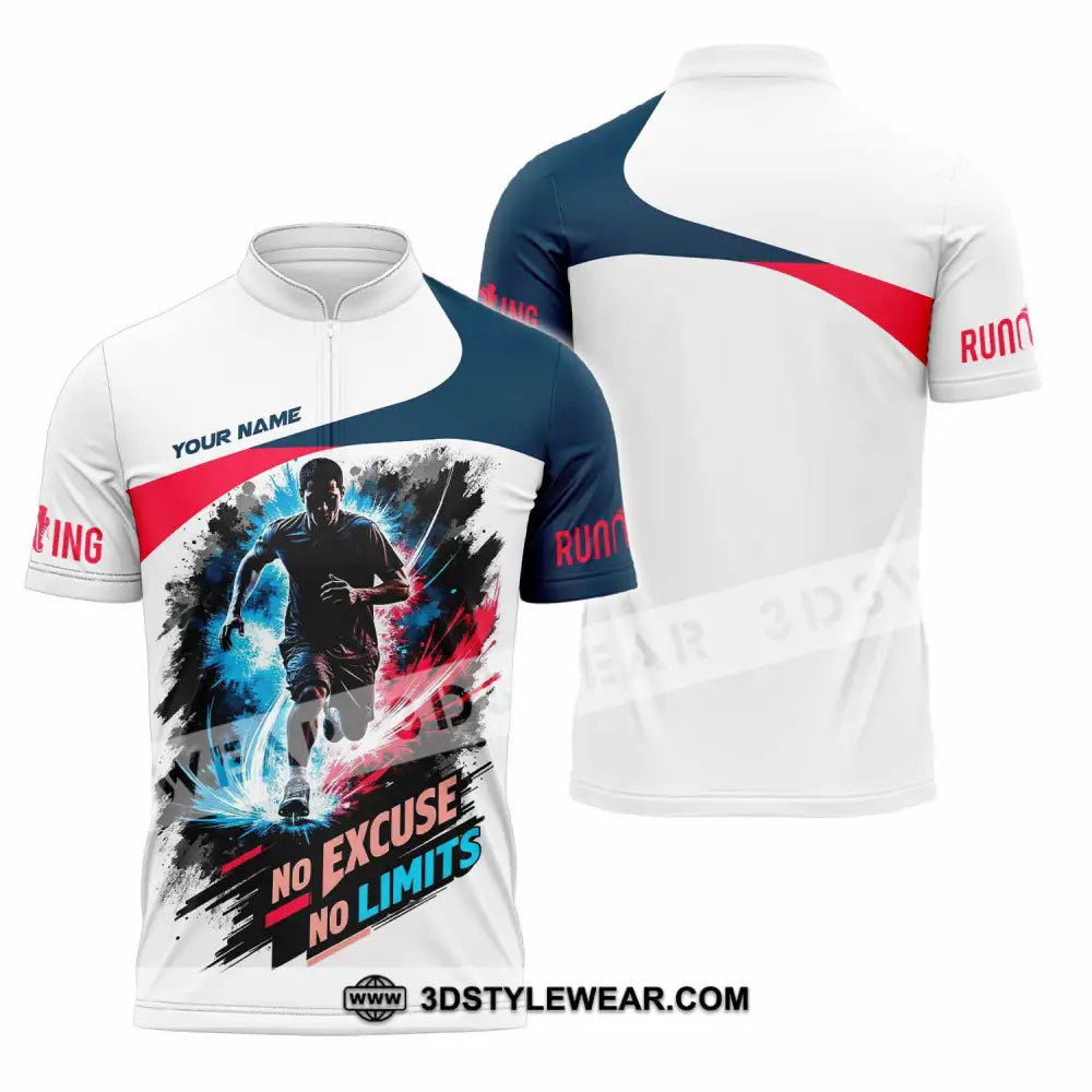 Unisex Shirt - Custom Running No Excuse No Limits Shirt - Zipper Polo Shirt / S - T-shirt