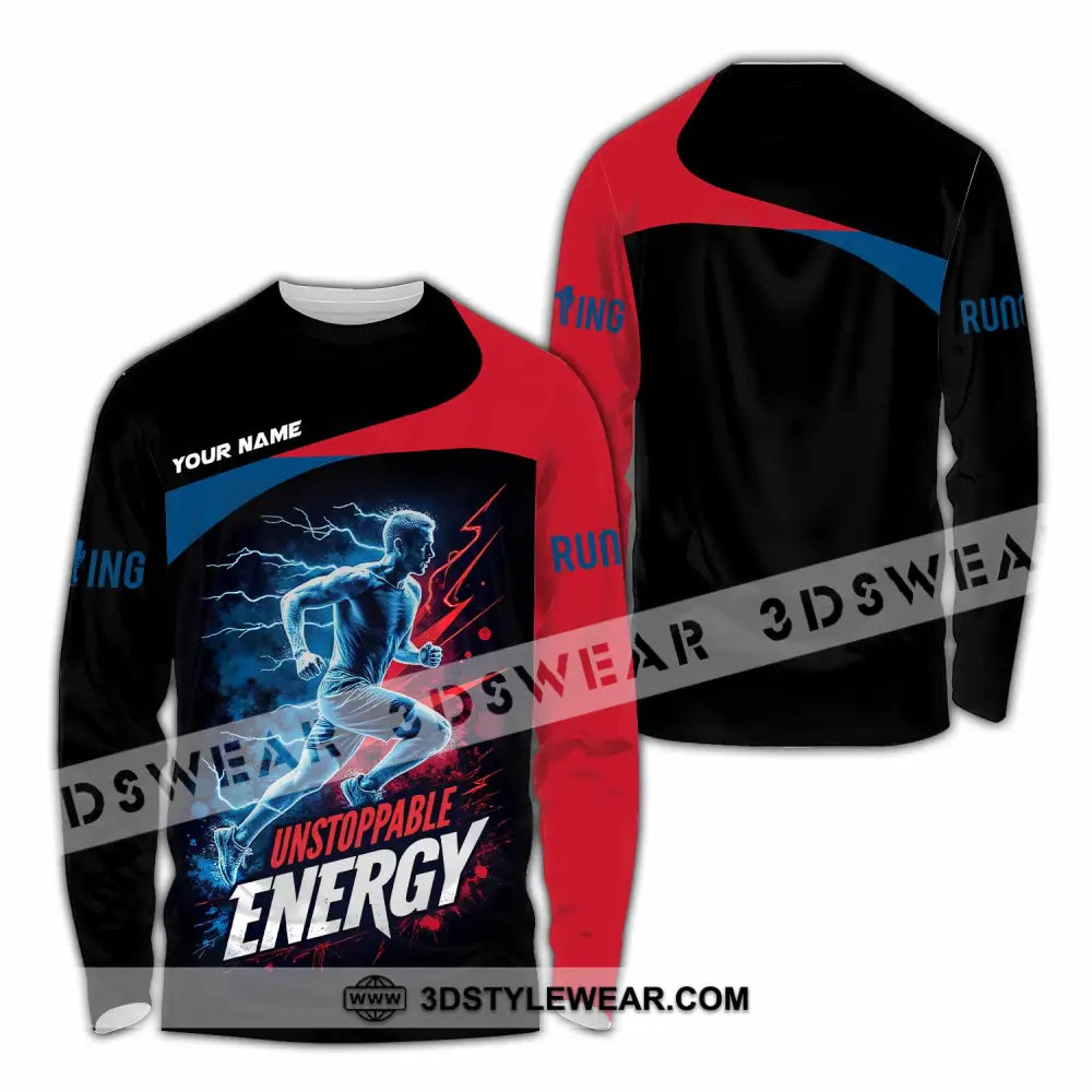 Unisex Shirt - Custom Running Unstoppable Energy Shirt - Long Sleeve Shirt / S - T-shirt