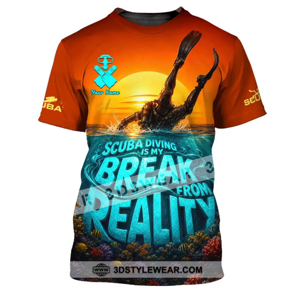 Unisex Shirt - Custom Scuba Diving Is My Break From Reality Shirt - T-Shirt / S - T-shirt