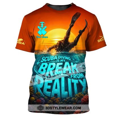 Unisex Shirt - Custom Scuba Diving Is My Break From Reality Shirt - T-Shirt / S - T-shirt