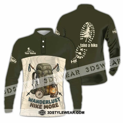 Unisex Shirt - Custom Take A Hike Wanderlust Hike More Shirt - Long Sleeve Polo / S - T-shirt
