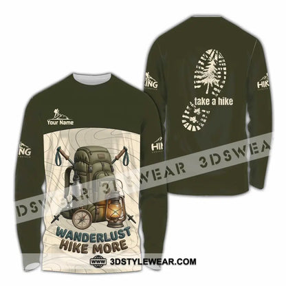 Unisex Shirt - Custom Take A Hike Wanderlust Hike More Shirt - Long Sleeve Shirt / S - T-shirt
