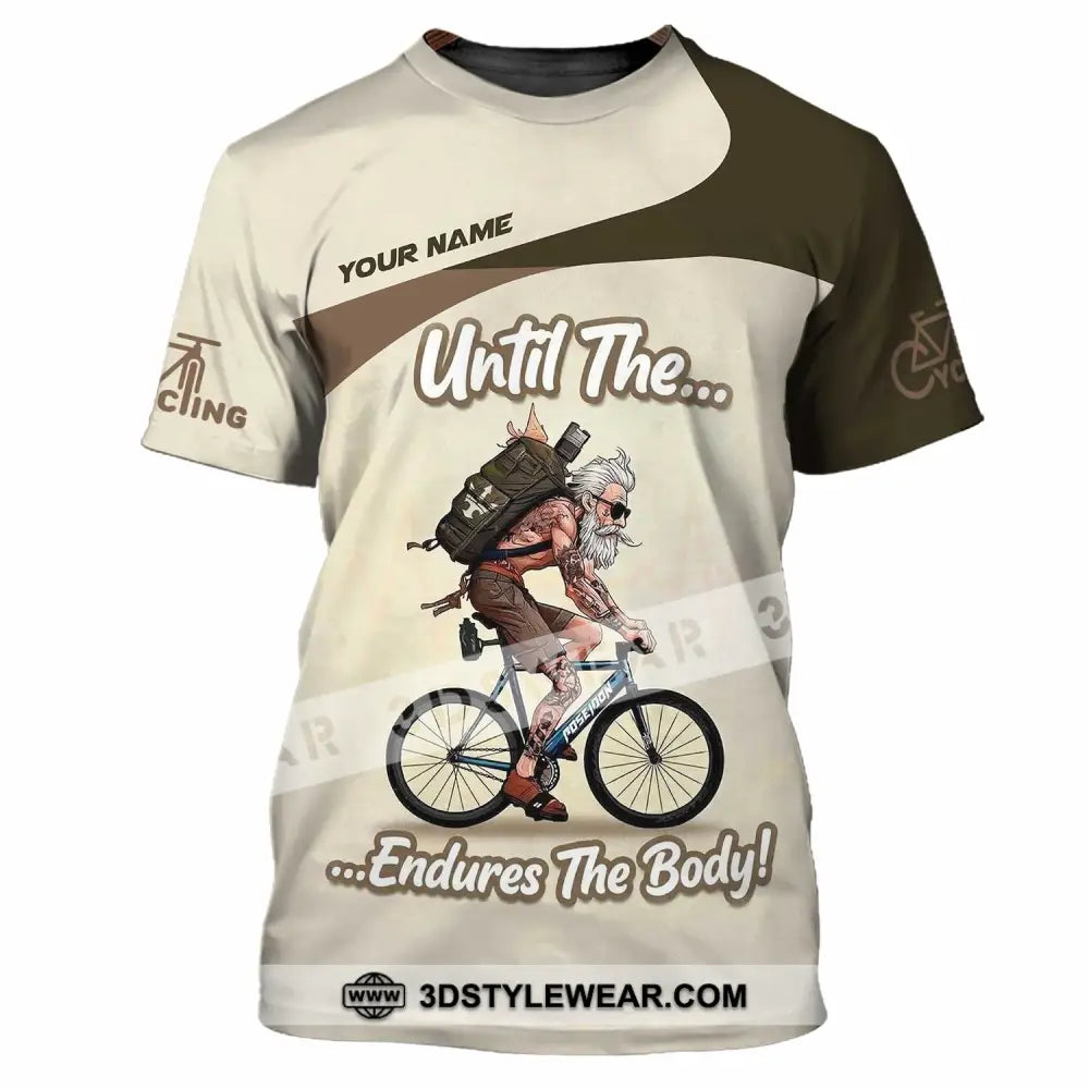 Unisex Shirt - Custom Until The Endures The Body Shirt - T-Shirt / S - T-shirt