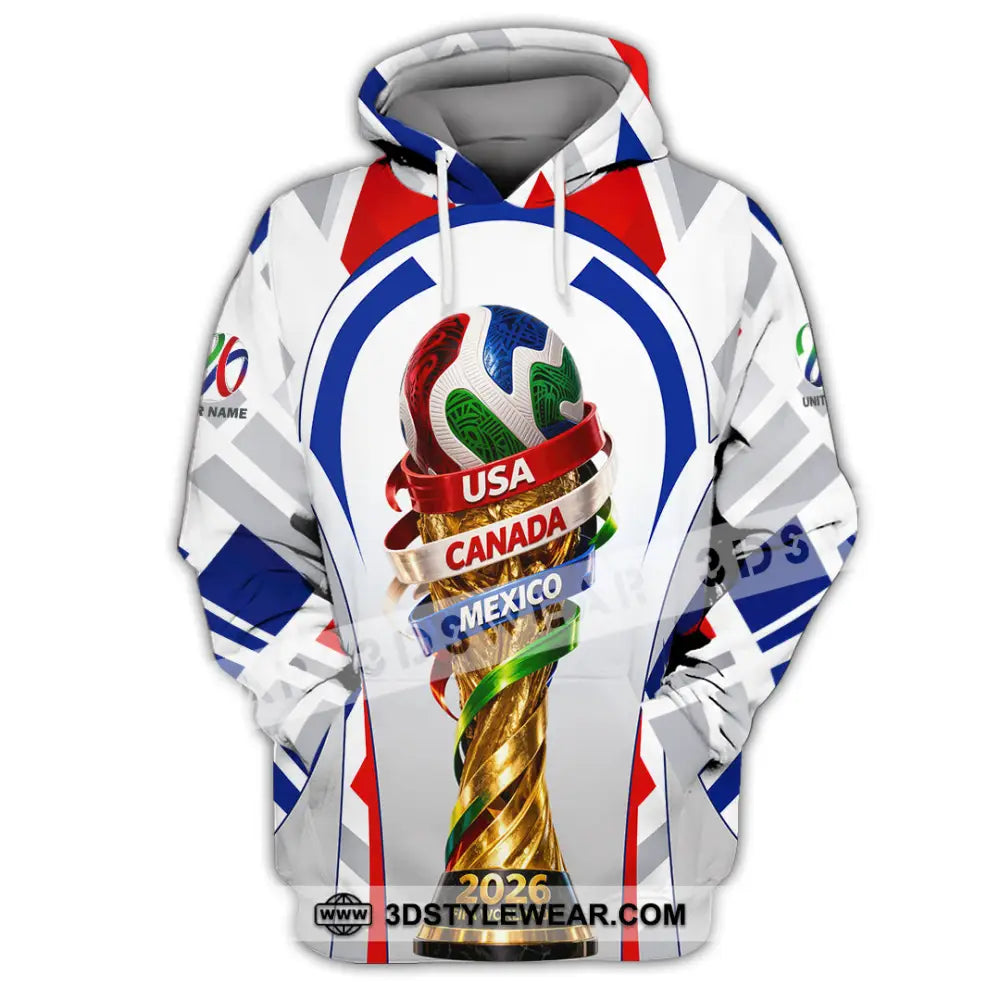 Unisex Shirt - Custom World Cup 2026 3D Shirt Hoodie / S T-shirt