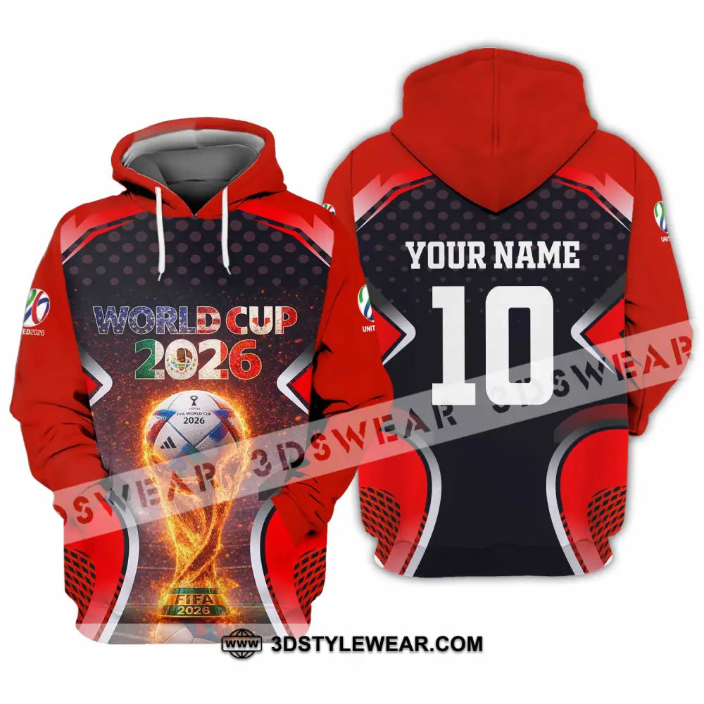 Unisex Shirt - Custom World Cup 2026 3D Shirt Hoodie / S T-shirt