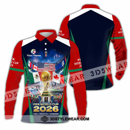 Unisex Shirt - Custom World Cup 2026 3D Shirt Long Sleeve Polo / S T-shirt