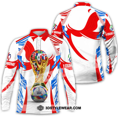 Unisex Shirt - Custom World Cup 2026 3D Shirt Long Sleeve Polo / S T-shirt