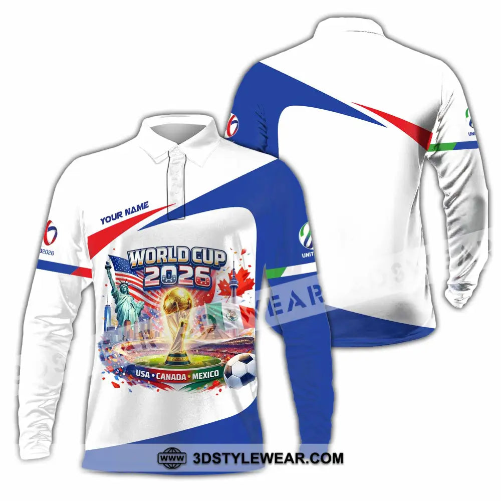Unisex Shirt - Custom World Cup 2026 3D Shirt Long Sleeve Polo / S T-shirt