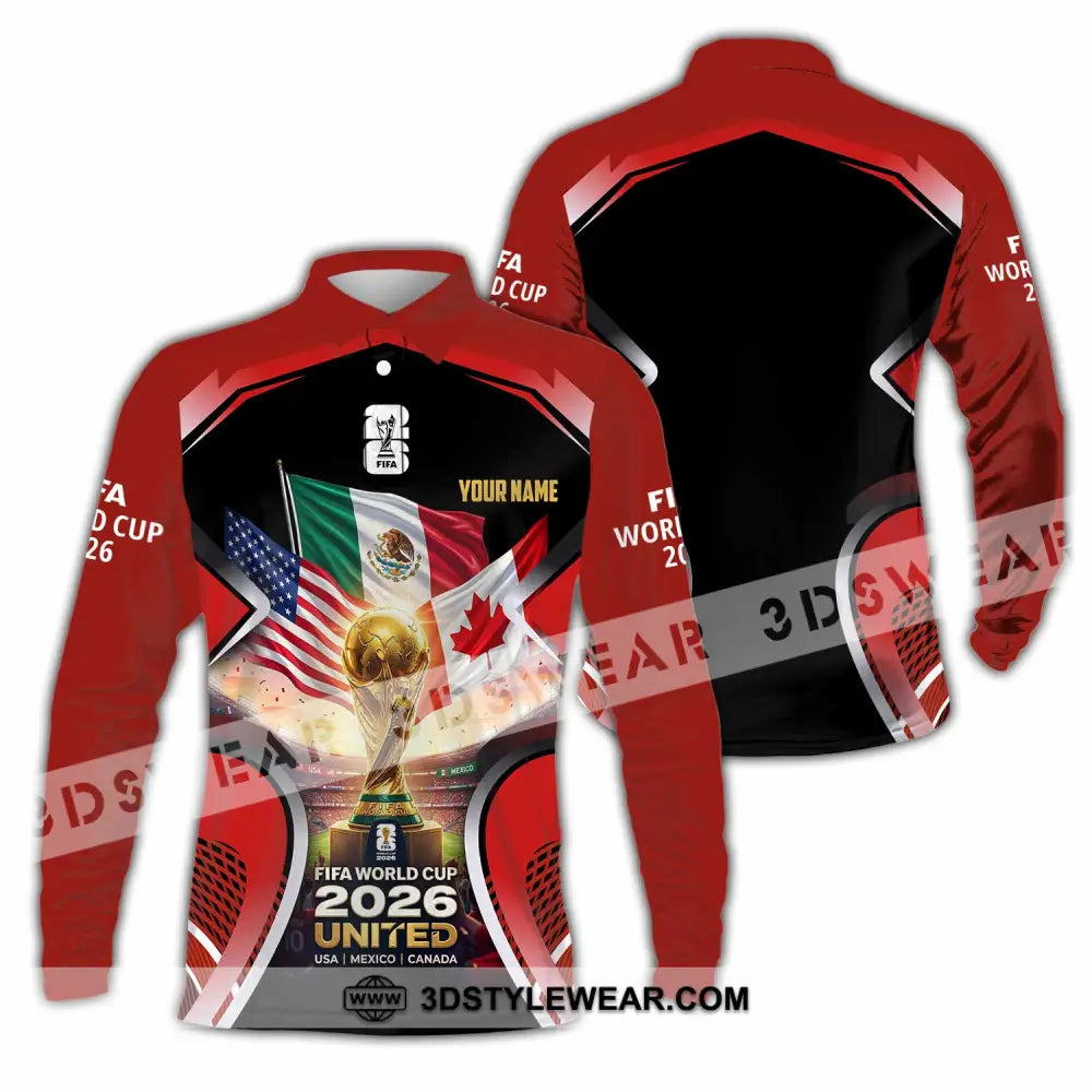 Unisex Shirt - Custom World Cup 2026 3D Shirt Long Sleeve Polo / S T-shirt