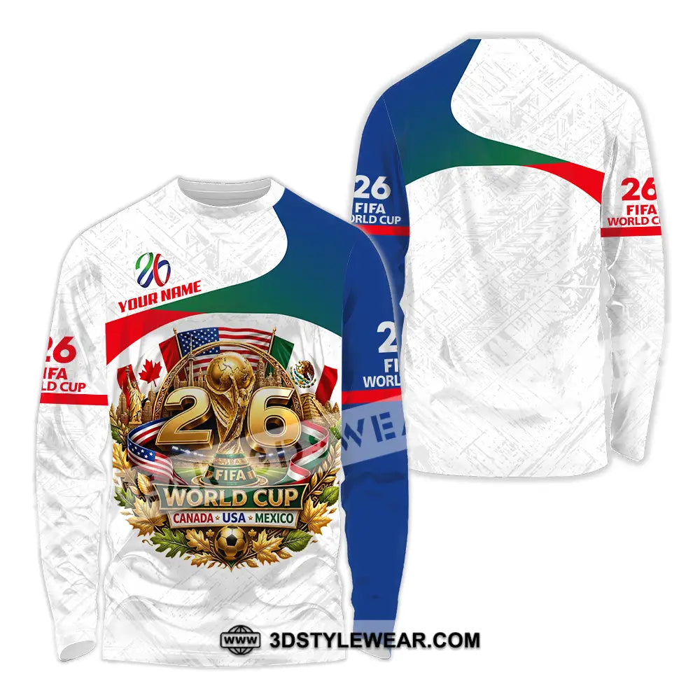 Unisex Shirt - Custom World Cup 2026 3D Shirt - Long Sleeve Shirt / S - T-shirt