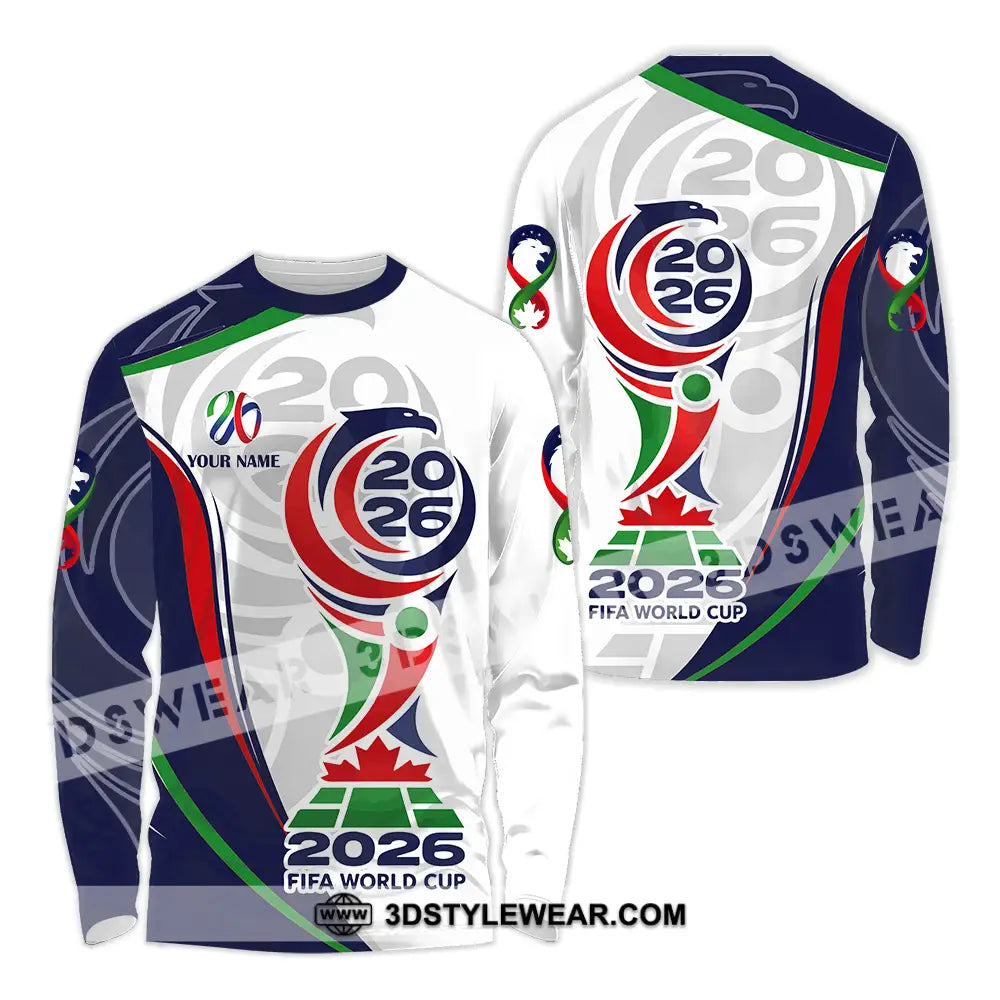 Unisex Shirt - Custom World Cup 2026 3D Shirt Long Sleeve Shirt / S T-shirt