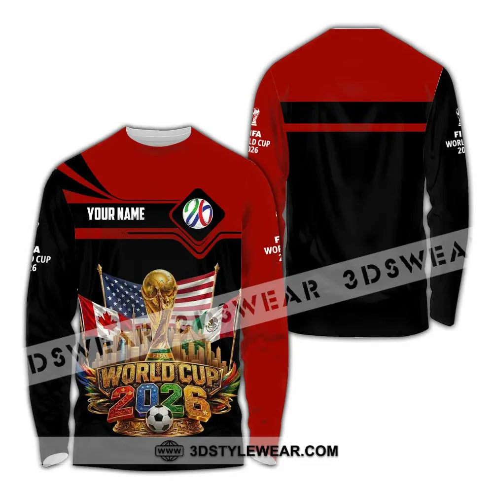 Unisex Shirt - Custom World Cup 2026 3D Shirt - Long Sleeve Shirt / S - T-shirt