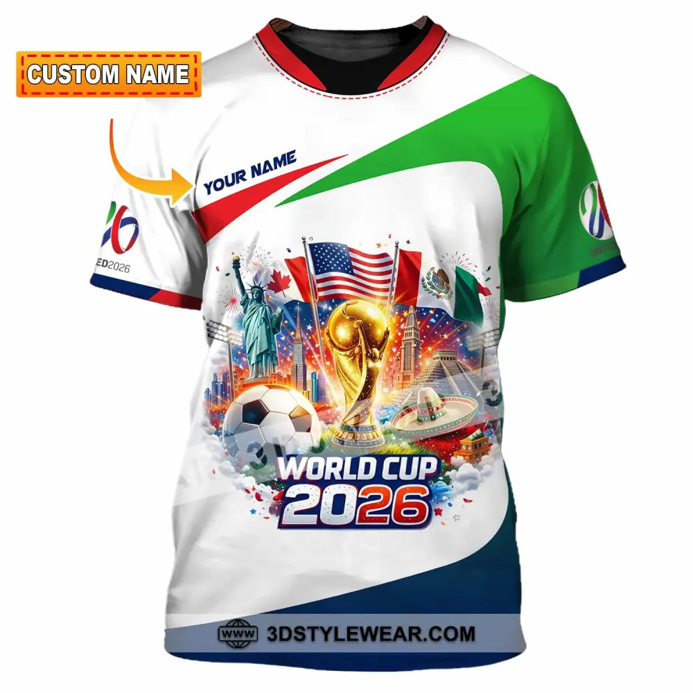 Unisex Shirt - Custom World Cup 2026 3D Shirt T-shirt