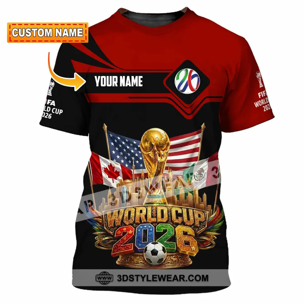 Unisex Shirt - Custom World Cup 2026 3D Shirt - T-shirt