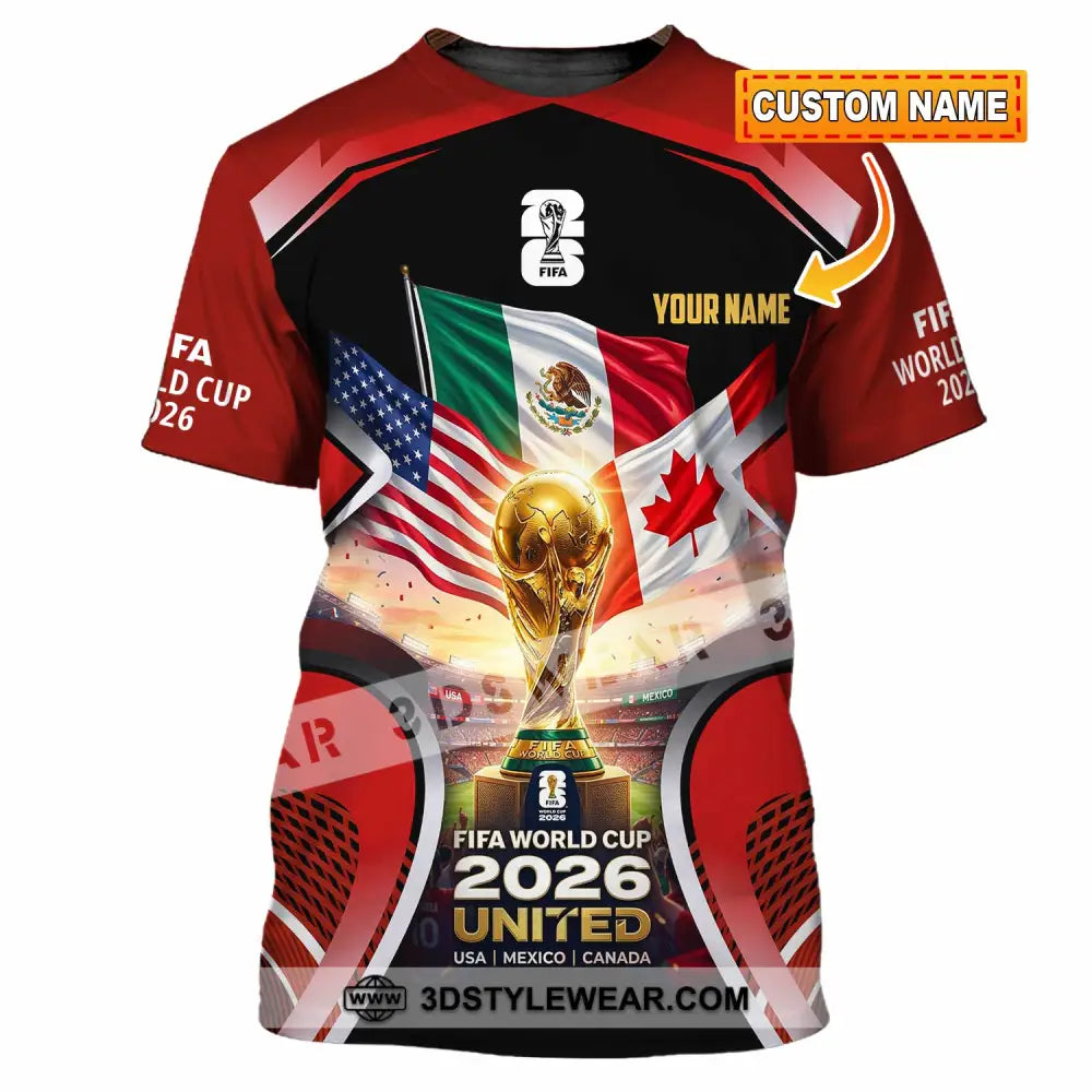Unisex Shirt - Custom World Cup 2026 3D Shirt T-shirt