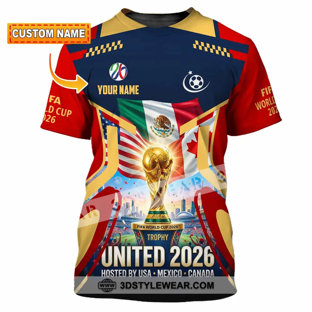 Unisex Shirt - Custom World Cup 2026 3D Shirt - T-shirt