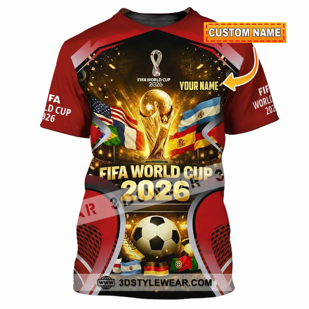 Unisex Shirt - Custom World Cup 2026 3D Shirt T-shirt