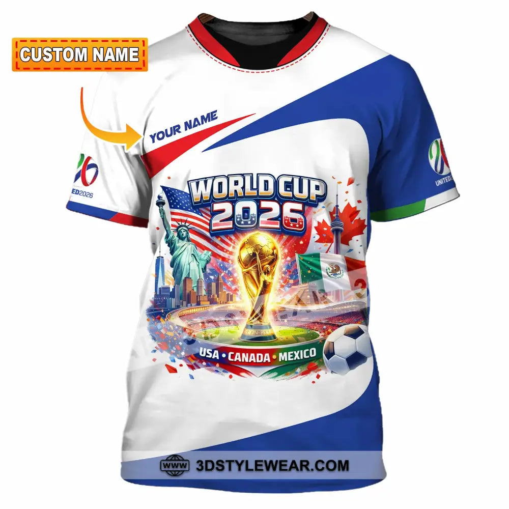 Unisex Shirt - Custom World Cup 2026 3D Shirt T-shirt