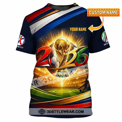 Unisex Shirt - Custom World Cup 2026 3D Shirt - T-shirt