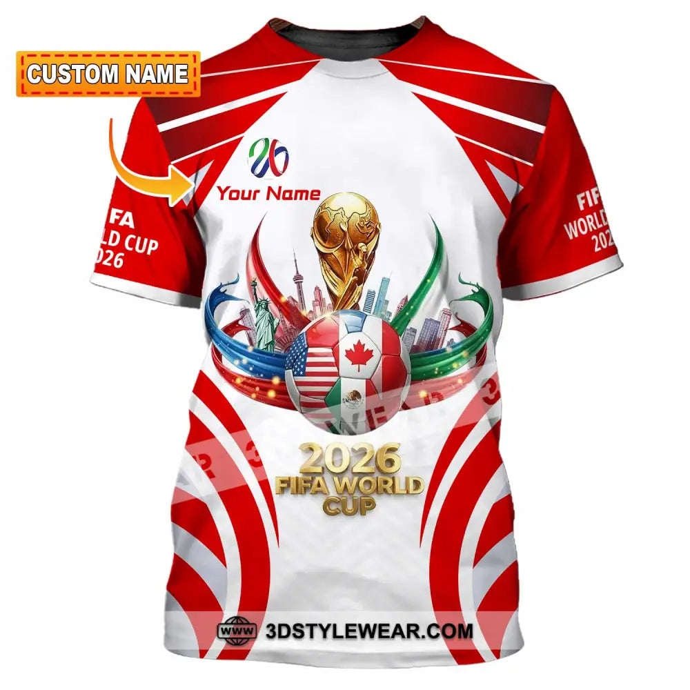 Unisex Shirt - Custom World Cup 2026 3D Shirt T-shirt