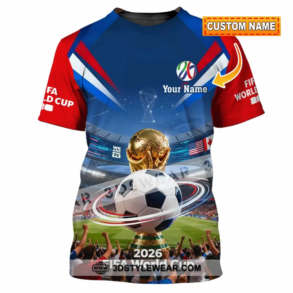 Unisex Shirt - Custom World Cup 2026 3D Shirt T-shirt