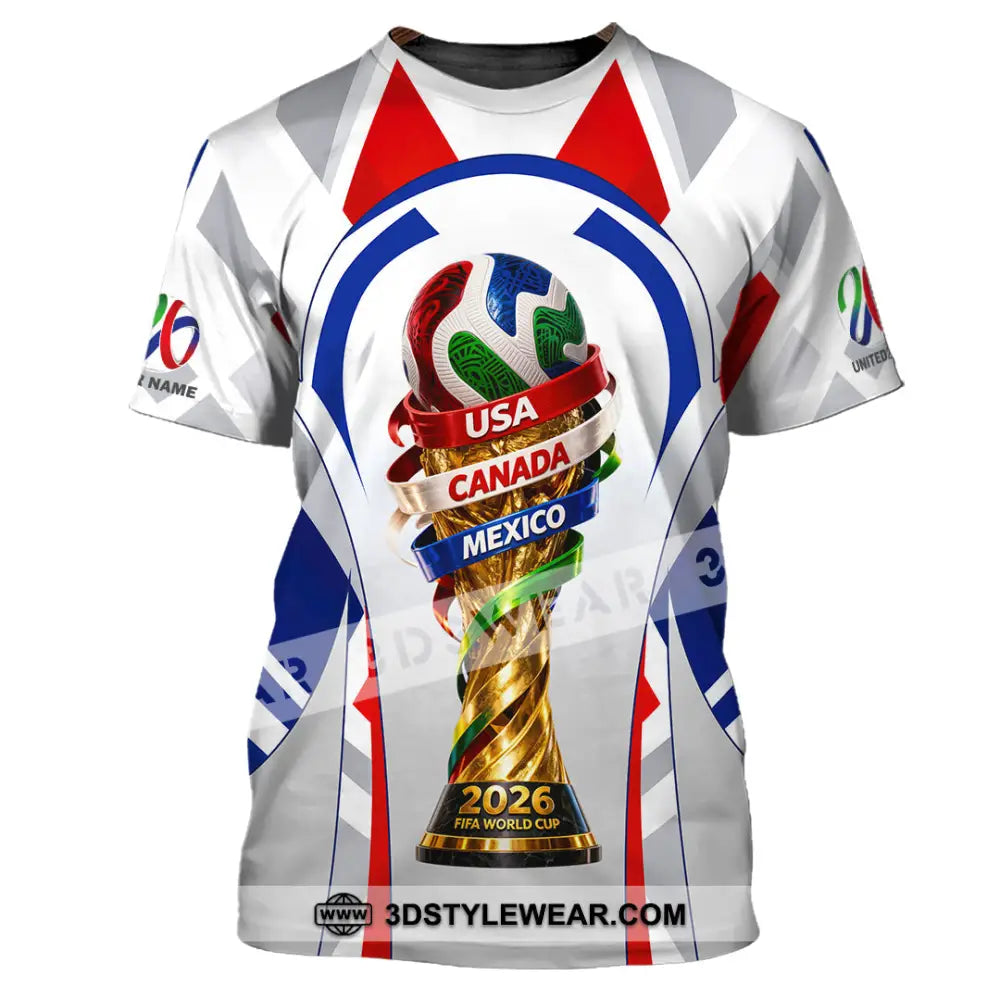 Unisex Shirt - Custom World Cup 2026 3D Shirt T-Shirt / S T-shirt