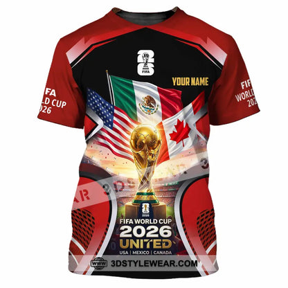 Unisex Shirt - Custom World Cup 2026 3D Shirt T-Shirt / S T-shirt