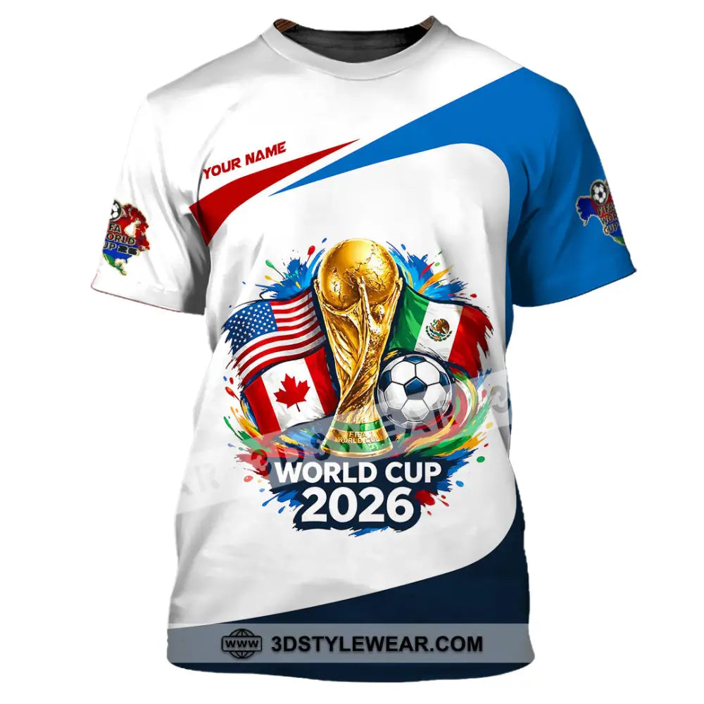 Unisex Shirt - Custom World Cup 2026 3D Shirt - T-Shirt / S - T-shirt