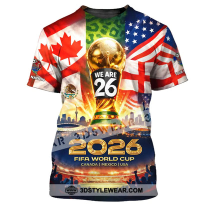 Unisex Shirt - Custom World Cup 2026 3D Shirt T-Shirt / S T-shirt
