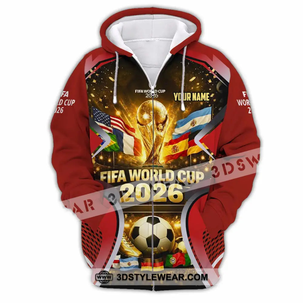 Unisex Shirt - Custom World Cup 2026 3D Shirt Zipper Hoodie / S T-shirt