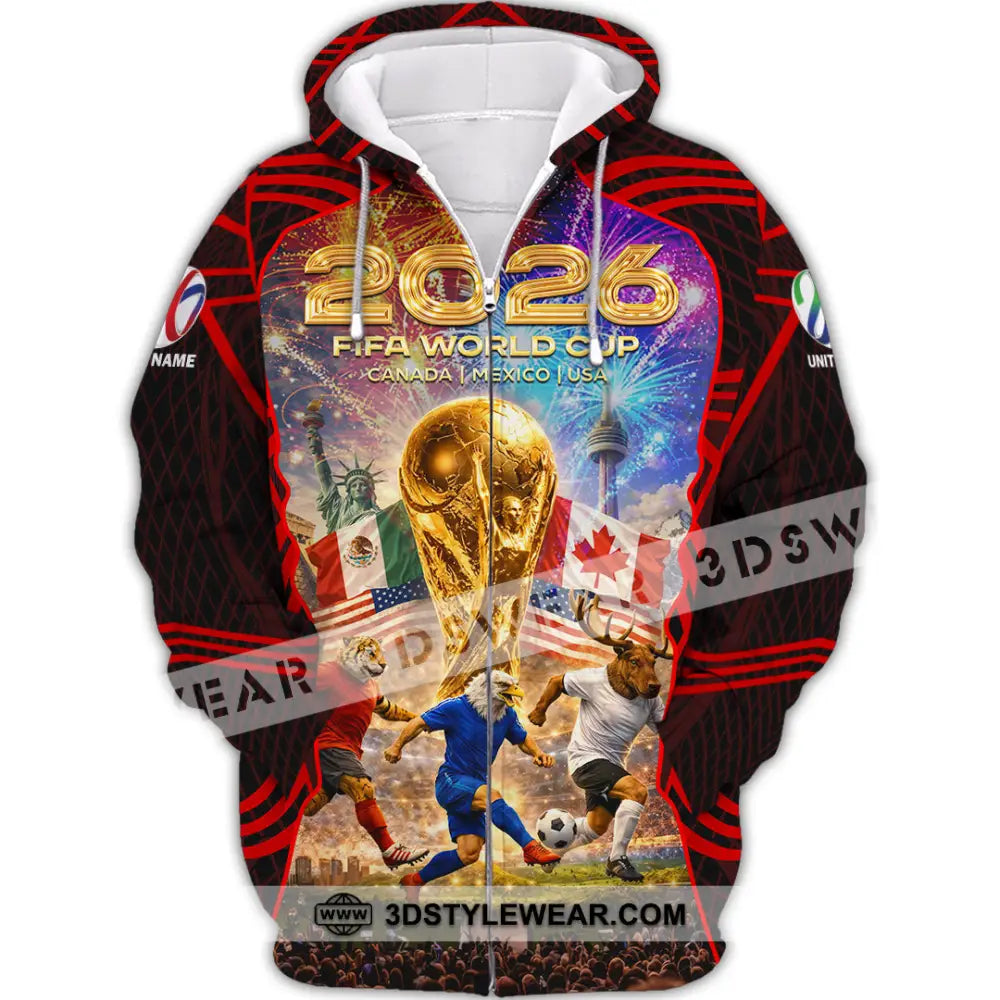 Unisex Shirt - Custom World Cup 2026 3D Shirt Zipper Hoodie / S T-shirt