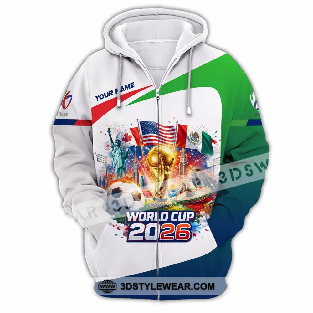 Unisex Shirt - Custom World Cup 2026 3D Shirt Zipper Hoodie / S T-shirt