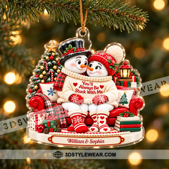 You'll Always Be Stuck With Me Home Decor, Christmas Ornament, Personalized Ornament style option 2